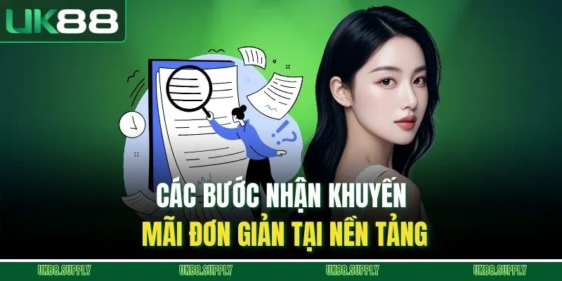 Các bước nhận khuyến mãi đơn giản tại nền tảng